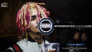 SOLD Lil Pump Type Beat quotCloud Addictquot Wyshmasterbeatscom  Soundcloud Rap Instrumental [upl. by Edniya308]