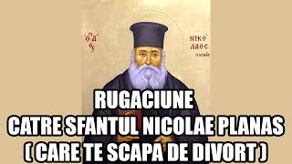 RUGACIUNE CATRE SFANTUL NICOLAE PLANAS [upl. by Zachery]