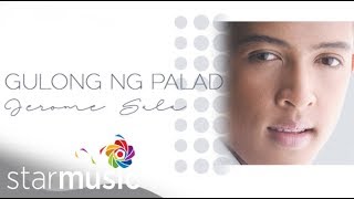 Jerome Sala  Gulong Ng Palad Audio 🎵  Jerome Sala [upl. by Watson340]