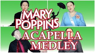 Mary Poppins Acapella Medley  Sunnefa Lind [upl. by Letsou]