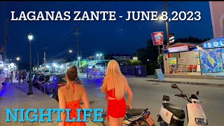 LAGANAS ZANTE NIGHT TIME FULL TOUR  June 82023  9pm  SUMMER 2023 [upl. by Steinberg]