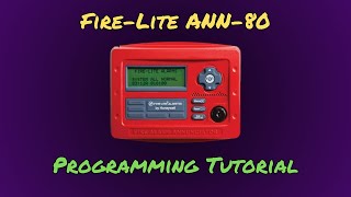 Adding an ANN80 annunciator to the FireLite MS9600UDLS Programming Tutorial [upl. by Mayeda1]