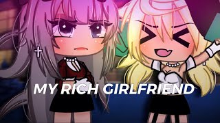 “My rich girlfriend”Gacha lifeGlmmGxG love Story [upl. by Ocnarfnaig477]