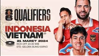 🔴LIVE INDONESIA VS VIETNAM hari ini [upl. by Orest]