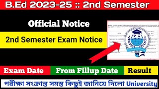 BEd 2nd Semester Exam Date 2024  Academic Calendar  Official Notice  BEd 202325 [upl. by Gauthier697]