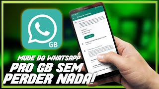 SAIUComo fazer o BACKUP do WhatsApp para o GB sem PERDER as figurinhas e as suas conversas 2022 [upl. by Tadich]