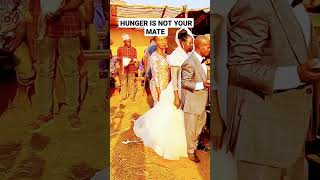 hunger is not your mate wedding event party enjoyment tourism choplife [upl. by Eirehs]