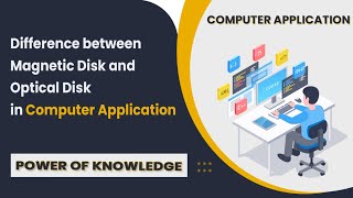 Difference between magnetic disk and optical disk in Computer Application [upl. by Barrow875]