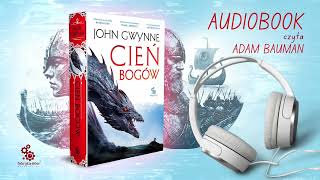 Cień bogów  audiobook czyta Adam Bauman [upl. by Haggerty252]