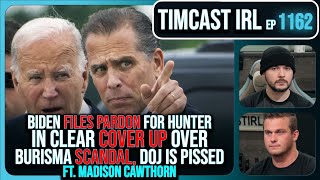 Biden SLAMMED For Hunter Pardon CLEAR COVER UP Of Burisma Scandal wMadison Cawthorn  Timcast IRL [upl. by Manuela]