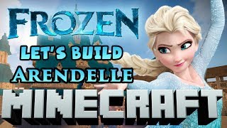 Minecraft Lets Build  Disney Frozens Arendelle Full Build [upl. by Adiasteb138]