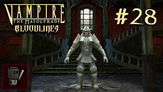 Stone Zone  Lets Play Vampire the Masquerade Bloodlines  Tremere Plus  Episode 28 [upl. by Isola]