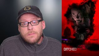 DITCHED  Movie Review  Toronto After Dark Film Festival  Spoilerfree [upl. by Aramoy]