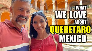 Why I Chose Queretaro Mexico over other Mexican Cities [upl. by Nivle564]