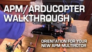 APM Arducopter Multirotor Tutorial [upl. by Dirfliw142]