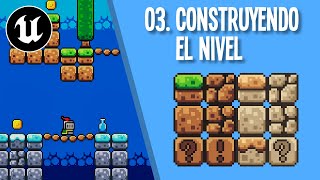 03 Construyendo el nivel Plataformas 2D con Unreal Engine 5 [upl. by Atires202]