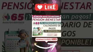 📌🎉¡COMIENZAN PAGOS Calendario de pagos disponible de la Pensión Bienestar 2024 [upl. by Oettam115]