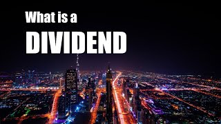 What is a Dividend [upl. by Nylesoy739]