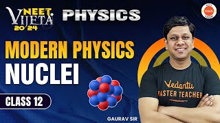 NUCLEI  MODERN PHYSICS  New NTA Syllabus Gaurav Gupta [upl. by Rena]