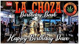 La Choza Thailand  Daves Birthday Bash 2024 [upl. by Buiron]