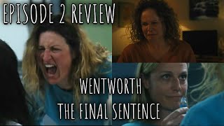 Wentworth The Final Sentence  Episode 2 Review Spoilers [upl. by Yeldahc485]