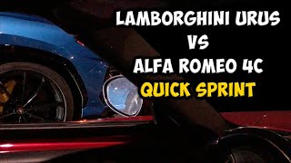 Lamborghini Urus vs Alfa Romeo 4C  Quick Sprint [upl. by Miarfe]