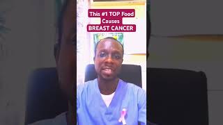 What Is This Food That Is Causing BREAST CANCERshorts breastcancer breastcancerawareness [upl. by Harley]