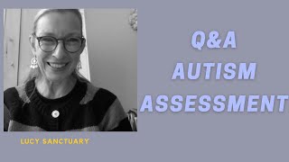 QampA Autism assessment What is the ADOS ADI PrivateNHS [upl. by Selestina]