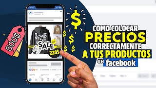 Como PONER PRECIO a un producto para VENDER EN FACEBOOK Estrategia de venta 🔥 Marketing digital [upl. by Mattias]