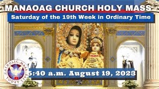 Catholic Mass Today at OUR LADY OF MANAOAG CHURCH LIVE 540 am Aug 19 2023 Holy Rosary [upl. by Nomal507]