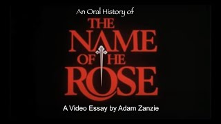 An Oral History of THE NAME OF THE ROSE 1986 [upl. by Kerri900]