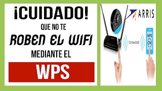 como desactivar el wps de mi router arris  activar botton wps 2022 20232024 [upl. by Latterll]