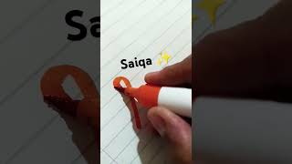 Writing name Saiqa calligraphy [upl. by Seabrooke534]