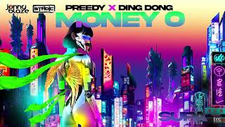 Preedy amp Ding Dong  Money O Supa Riddim  2024 Music Release [upl. by Annaert743]