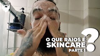 BARBISTASBRASIL EP51 O que raios é Skincare parte 1 [upl. by Eyar]