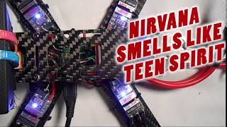 BLHeli32 ESC MusicSong NIRVANA Smells Like Teen Spirit [upl. by Hcurob618]