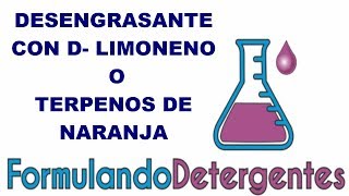 DESENGRASANTE CON D LIMONENO O TERPENOS DE NARANJA [upl. by Aikrahs180]