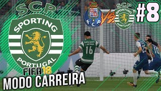 FIFA 18 Sporting Modo Carreira 8  GOLEADA NO CLÁSSICO [upl. by Azral]