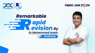 Rapid Revision Anatomy FMGE and NEET Pg  Dr Mohammed Azam [upl. by Eteragram]