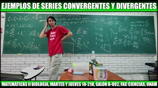 Ejemplos de Series Convergentes y Divergentes Juan Manuel Buchanan [upl. by Aitahs109]