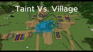 Taint Vs Village [upl. by Hengel]