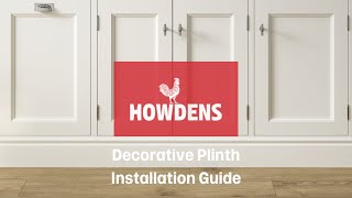 Howdens Decorative Plinth Installation Guide [upl. by Alberta]