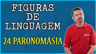 Figuras de Linguagem  PARONOMÁSIA  Prof Andresan Machado [upl. by Frazer955]