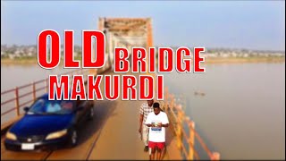 MAKURDI OLD BRIDGE  NORTH BANK  RIVER BENUE  DRONE FOOTAGE  4K VIDEO [upl. by Lechar]