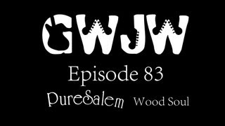 Guitars With Jon Way Episode 83 PureSalem Wood Soul [upl. by Concettina647]