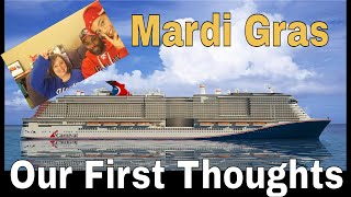 Carnivals new ship Mardi GrasOur First Impressions [upl. by Gairc]