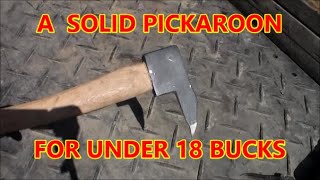 Make A Good Solid Pickaroon For Under 18 [upl. by Wolsniw]