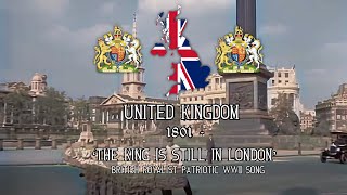 ‘The King is Still in London’  Rare British WW2 Song 4K [upl. by Romo]