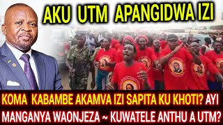 KOMA KABAMBE AKAMVA IZI SAPITA KU KHOTI AYIMANGANYA WAONJEZA  KUWATELE ANTHU A UTM [upl. by Noitna]