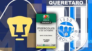 PUMAS vs QUERÉTARO EN VIVO 🔴 TUDN RADIO EN DIRECTO [upl. by Merari]